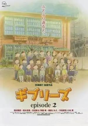 فيلم Ghiblies - Episode 2 2002 مترجم